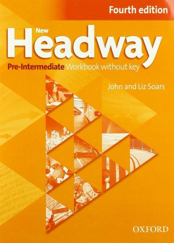 Nov udžbenik New Headway Pre Intermediate - radna sveska (fourth edition) Oxford autor Liz and John Soars