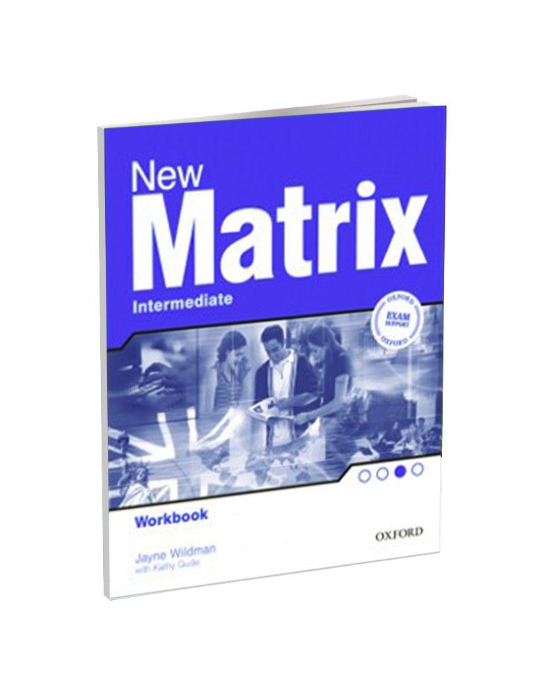 Nov udžbenik New Matrix Intermediate, radna sveska Oxford autor Jayne Wildman