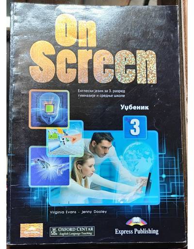 Nov udžbenik On Screen - Engleski za 3 razred gimnazije i srednje škole - udzbenik Oxford autor Jenny Dooley, Virginia Evans