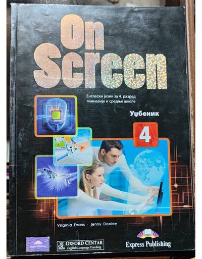 Nov udžbenik On Screen - Engleski za 4 razred gimnazije i srednje škole - udzbenik Oxford autor Virginia Evans