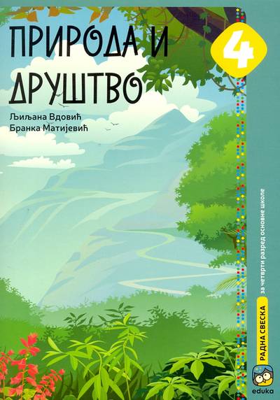 Nov udžbenik Priroda i društvo 4 - Radna sveska - Vdovic, Matijević Eduka autor Branka Matijević, Ljiljana Vdović