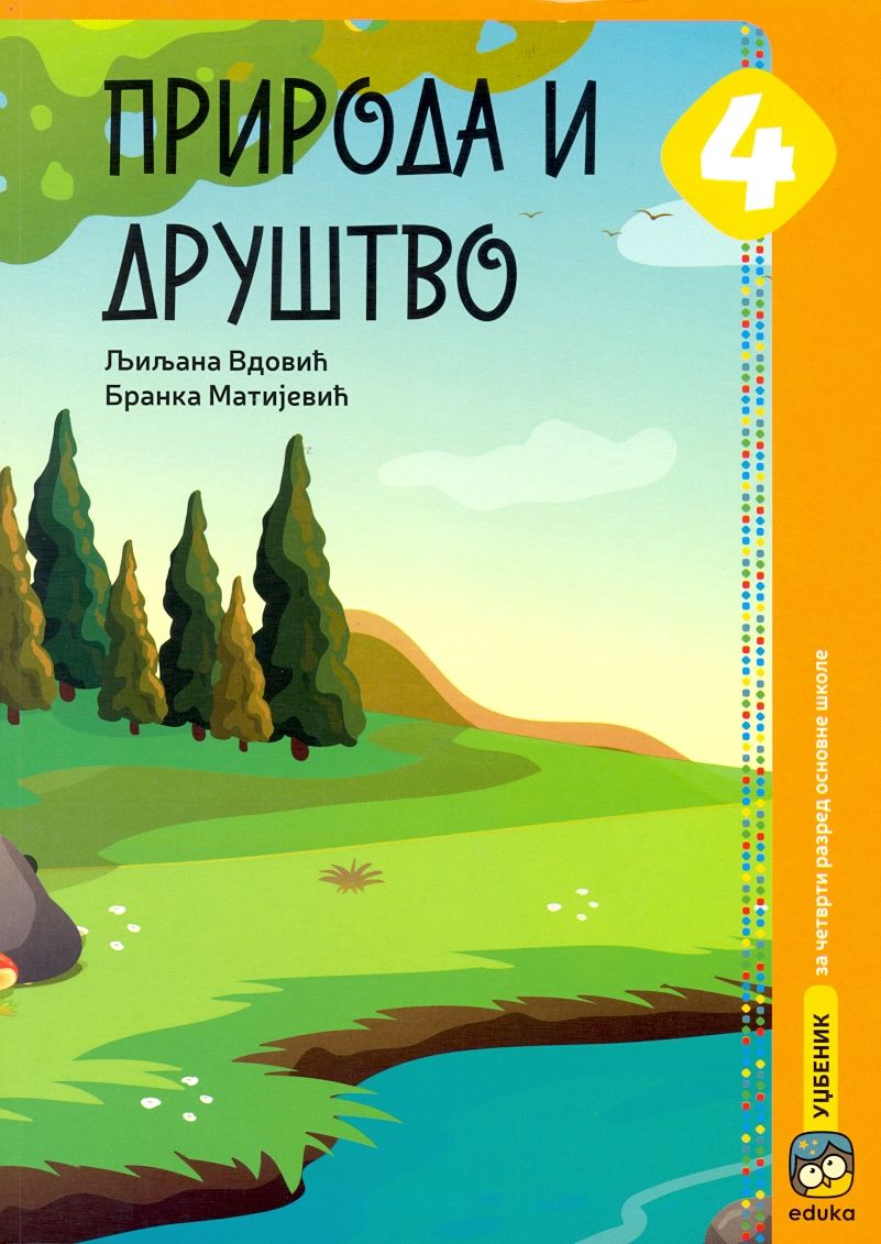 Nov udžbenik Priroda i društvo 4 - Udžbenik - Vdovic, Matijević Eduka autor Branka Matijević, Ljiljana Vdović