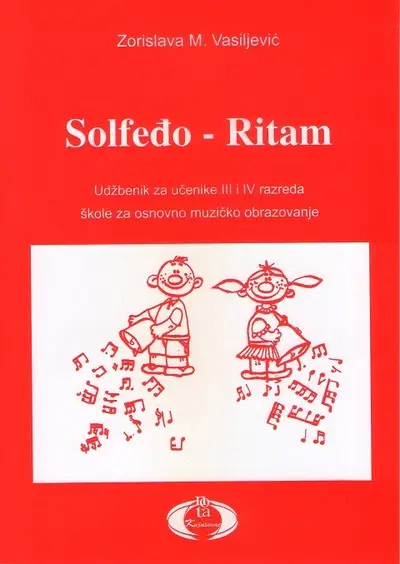 Polovni udžbenik Solfeđo ritam - 3 i 4 razred osnovne muzičke škole Nota Knjaževac autor Zorislava Vasiljević