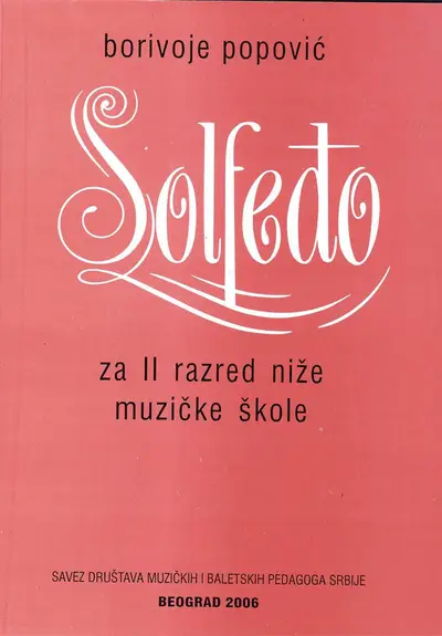 Polovni udžbenik Solfeđo za 2. razred niže muzičke škole Udruženje muzičkih i baletskih pedagoga srbije autor Borivoje Popović