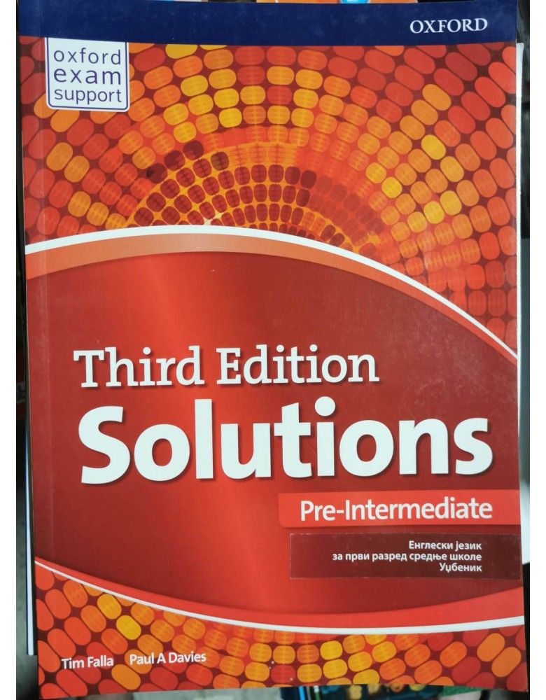 Nov udžbenik Solution Pre-Intermediate, udzbenik - Third edition Oxford autor Paul A Davies, Tim Falla