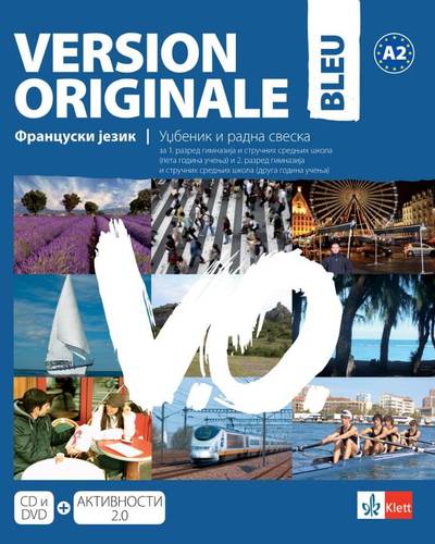 Nov udžbenik Version originale bleu, udzbenik + radna sveska Klett autor Agustín Garmendia, Marie-Laure Lions-Olivieri, Monique Denyer