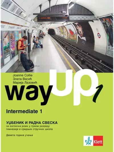 Nov udžbenik Way up 1, udzbenik + radna sveska Klett autor Joanne Collie, Marija Lazović, Zlata Vasić