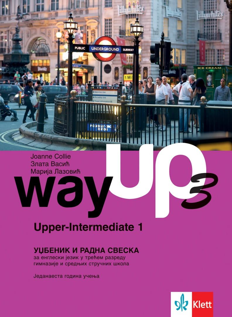 Nov udžbenik Way up 3, udzbenik + radna sveska Klett autor Joanne Collie, Marija Lazović, Zlata Vasić