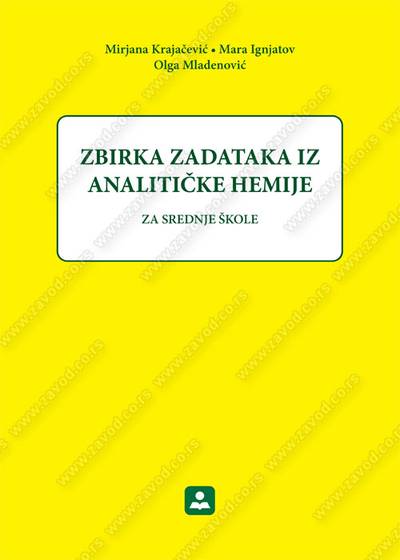 Polovni udžbenik Zbirka zadataka iz analitičke hemije Zavod za udžbenike autor Mirjana Krajčević