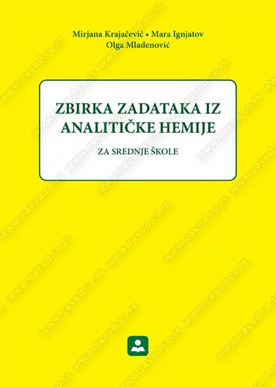 Polovni udžbenik Zbirka zadataka iz analitičke hemije Zavod za udžbenike autor Mirjana Krajčević